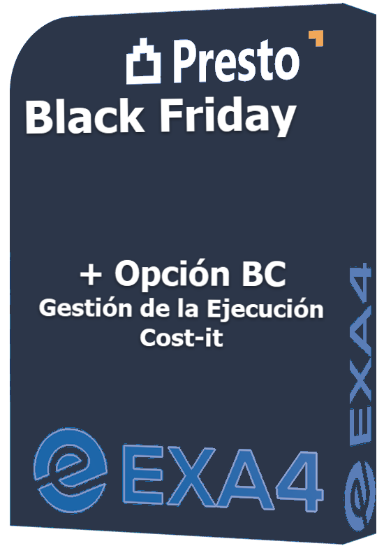 PRESTO BlackFriday (Opc. A) 2 AÑOS + Gestión de la Ejecución + Cost-it